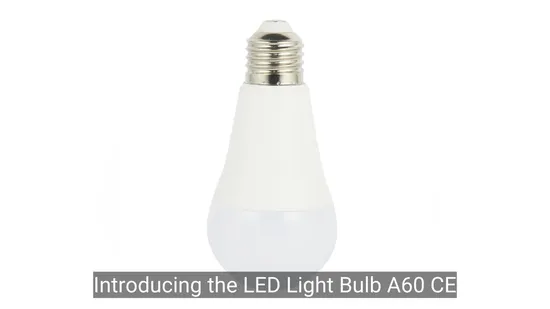 LED Light Bulb A60 CE RoHS Approval Aluminum LED Bulb 